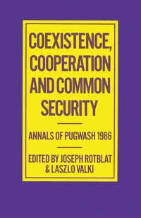 Enlarge image Cover: Coexistence, Cooperation and Common Security - Palgrave Macmillan