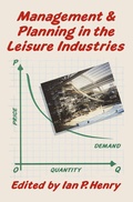 Cover: Management and Planning in the Leisure Industries - Palgrave Macmillan