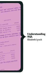Enlarge image Cover: Understanding SQL - Palgrave Macmillan