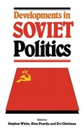 Cover: Developments in Soviet Politics - Palgrave Macmillan