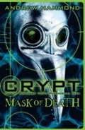 Cover: CRYPT: Mask of Death - Headline Book Publishing