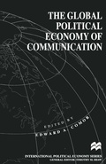 Cover: The Global Political Economy of Communication - Palgrave Macmillan