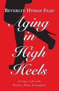 Enlarge image Cover: Aging in High Heels - Ridgedale Press