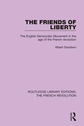 Cover: The Friends of Liberty - Routledge