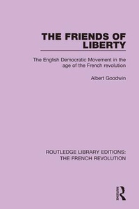 Enlarge image Cover: The Friends of Liberty - Routledge