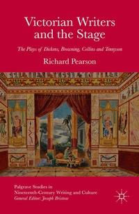 Bild vergrößern Bild: Victorian Writers and the Stage - Palgrave Macmillan