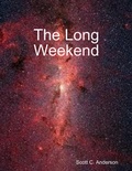 Cover: The Long Weekend - Lulu.com