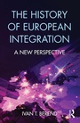 Cover: The History of European Integration - Routledge
