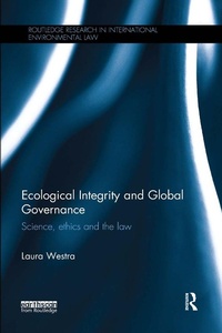 Abbildung von: Ecological Integrity and Global Governance - Routledge