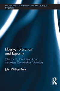 Abbildung von: Liberty, Toleration and Equality - Routledge
