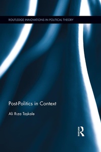 Abbildung von: Post-Politics in Context - Routledge