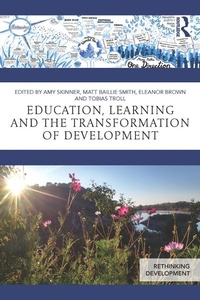 Enlarge image Cover: Education, Learning and the Transformation of Development - Routledge