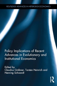 Enlarge image Cover: Policy Implications of Recent Advances in Evolutionary and Institutional Economics - Routledge