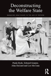 Enlarge image Cover: Deconstructing the Welfare State - Routledge