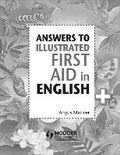 Cover: Answers to the Illustrated First Aid in English - Hodder Education