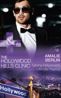 Cover: Taming Hollywood's Ultimate Playboy - Mills & Boon