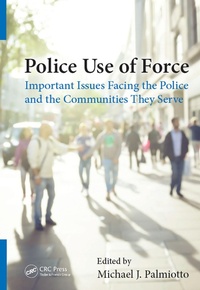 Abbildung von: Police Use of Force - Routledge