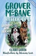 Cover: Grover McBane Rescue Dog: Grover's New Friends (Book 2) - Piccolo Nero