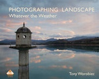 Enlarge image Cover: Photographing Landscape Whatever the Weather - RHE Media Limited
