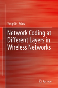 Abbildung von: Network Coding at Different Layers in Wireless Networks - Springer