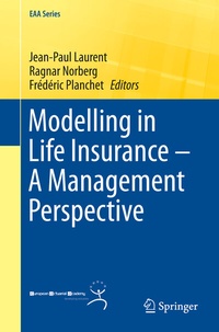 Enlarge image Cover: Modelling in Life Insurance - A Management Perspective - Springer