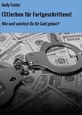 Cover: (St)erben f&uuml;r Fortgeschrittene! - neobooks