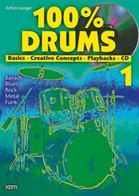Abbildung von: 100% Drums / 100% Drums Band 1 - Alfred Music Publishing