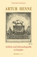 Cover: Artur Henne - KUNSTBLATT Verlag Dresden