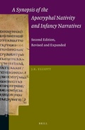 Cover: A Synopsis of the Apocryphal Nativity and Infancy Narratives - Brill