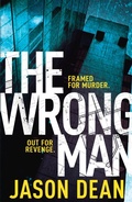 Cover: The Wrong Man (James Bishop 1) - Headline Book Publishing