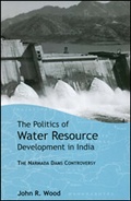 Cover: The Politics of Water Resource Development in India - SAGE Publications Inc