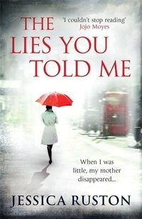 Enlarge image Cover: The Lies You Told Me - Headline Review