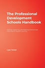 Cover: The Professional Development Schools Handbook - SAGE Publications Inc