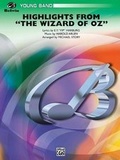 Cover: Highlights from The Wizard of OZ - Warner Bros. Publications Inc.,U.S.