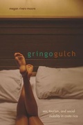 Cover: Gringo Gulch - University of Chicago Press
