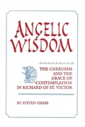 Cover: Angelic Wisdom - University of Notre Dame Press