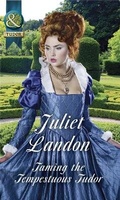 Cover: Taming The Tempestuous Tudor - Mills & Boon