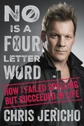 Cover: No Is a Four-Letter Word - Da Capo Press Inc