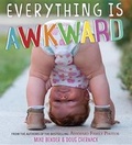 Cover: Everything Is Awkward - Crown Books for Young Readers