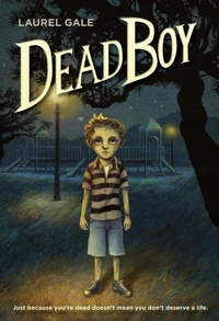 Enlarge image Cover: Dead Boy - Random House Books for Young Readers