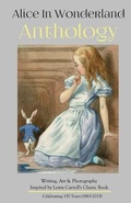 Cover: Alice in Wonderland Anthology - Silver Birch Press