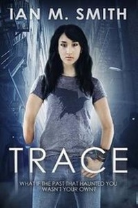 Enlarge image Cover: Trace - Razorgirl Press