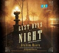 Enlarge image Cover: The Last Days of Night - Books on Tape