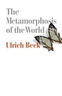 Cover: The Metamorphosis of the World - Polity Press