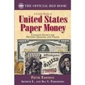 Cover: A Guide Book of United States Paper Money, Fifth Edition - Whitman Publishing