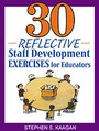 Cover: 30 Reflective Staff Development Exercises for Educators - Corwin Press Inc