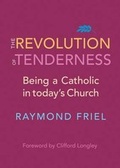 Cover: The Revolution of Tenderness - Redemptorist Publications