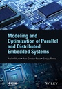 Cover: Modeling and Optimization of Parallel and Distributed Embedded Systems - Wiley-IEEE Press