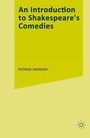 Cover: An Introduction to Shakespeare's Comedies - Palgrave Macmillan