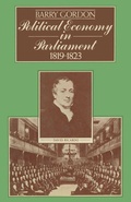 Cover: Political Economy in Parliament 1819-1823 - Palgrave Macmillan